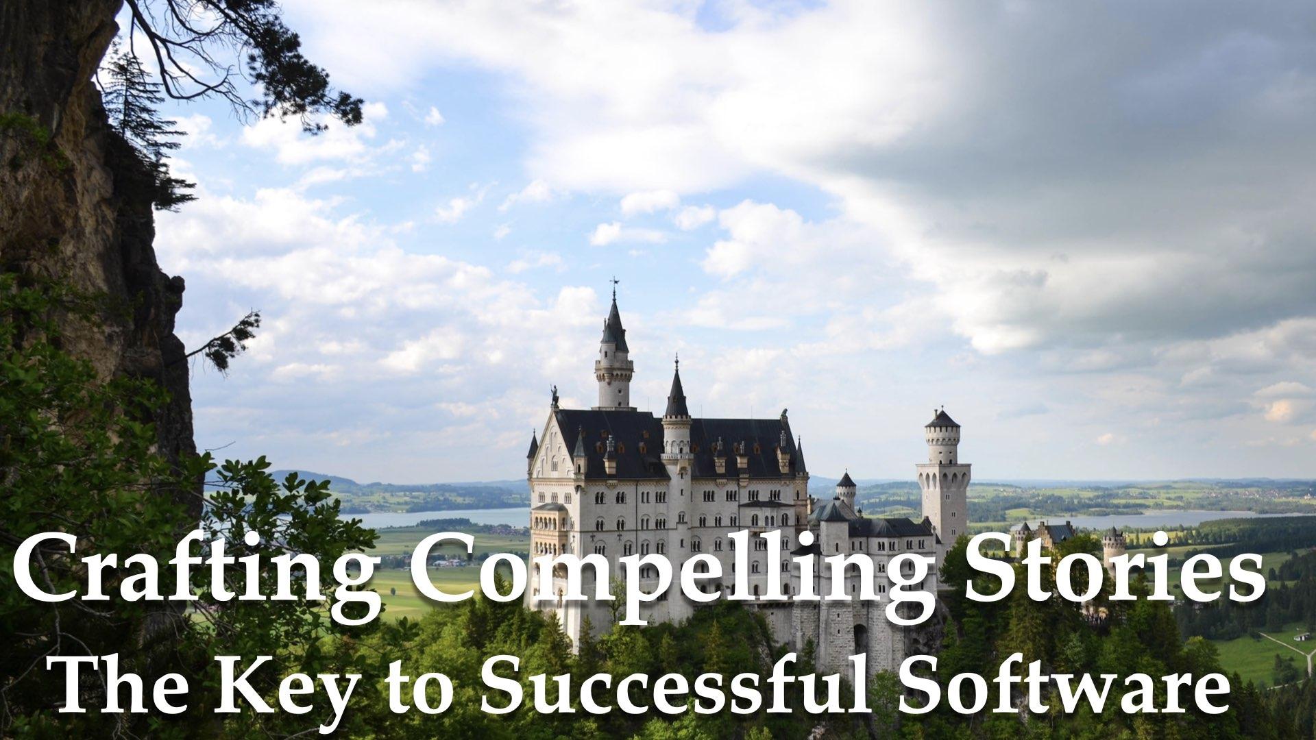 Crafting Compelling User Stories: The Key to Successful Software